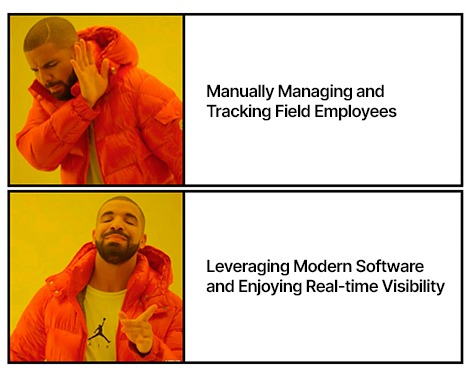 Managing and Tracking Field Employees
