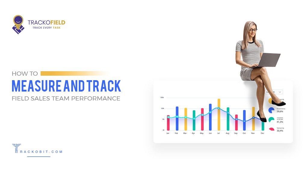 Measure and track field sales
