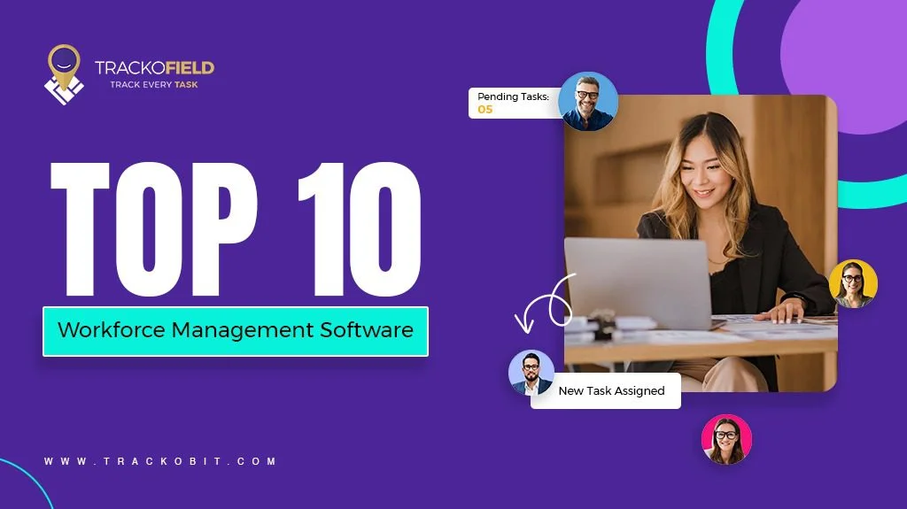 Top 10 Best Workforce Management Software For 2024