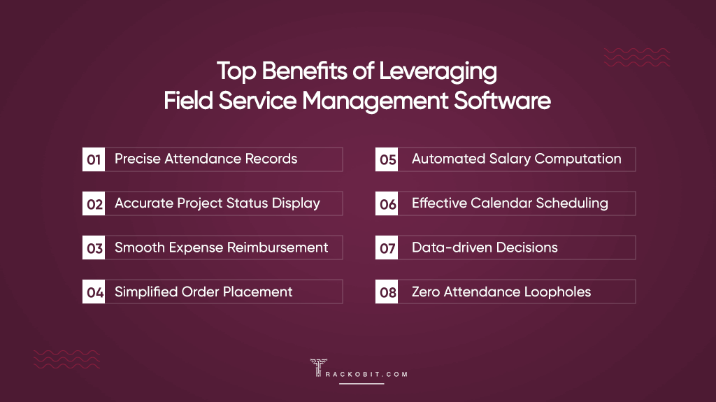 Top Benefits of Leveraging Field Service Management Software