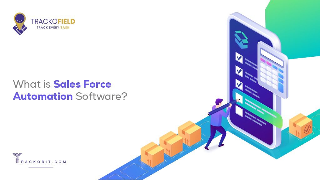 What is Sales Force Automation Software?