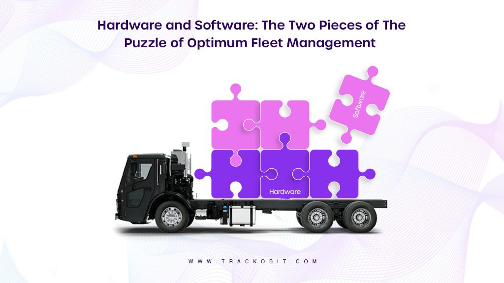 Hardware and Software: The two Pieces of the Puzzle of Optimum Fleet Management