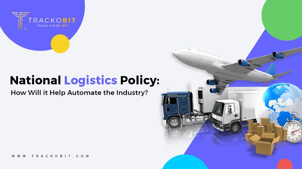 National Logistics Policy: How will it Help Automate the Industry