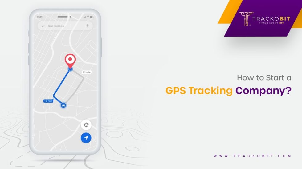 How to Start a Most Profitable GPS Tracking Company