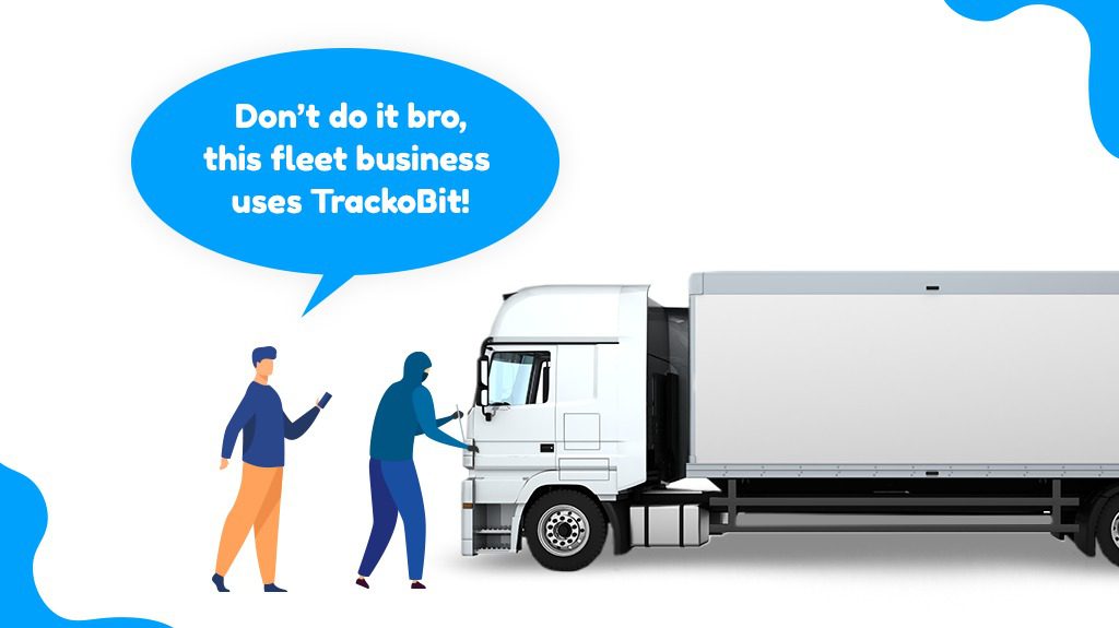 Don’t do it bro, this fleet business uses TrackoBit!