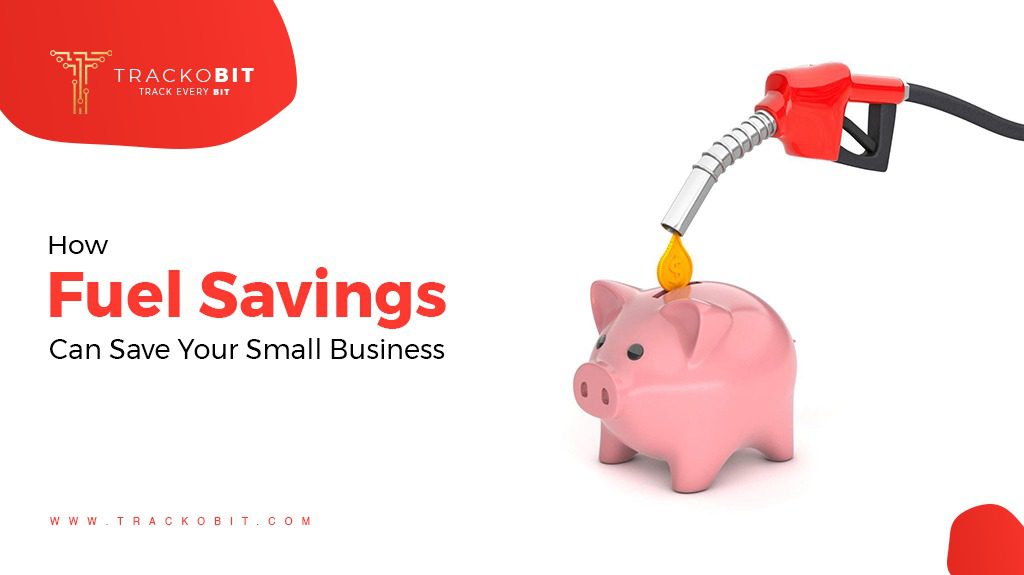 How Fuel Saving can save your fleet Business