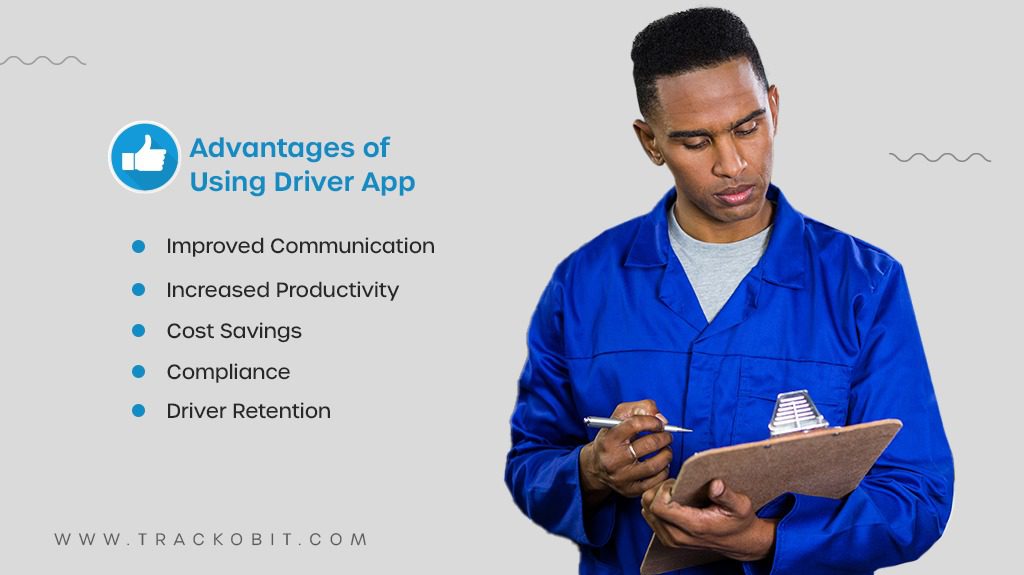 Advantages of Using Driver App
