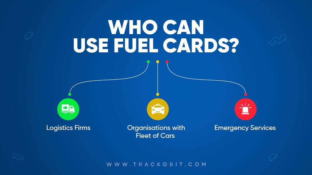 Who Can Use Fuel Cards?