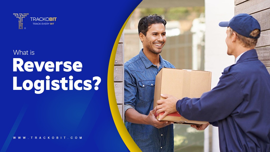What is Reverse Logistics?